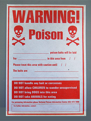 Poison Notification Signs